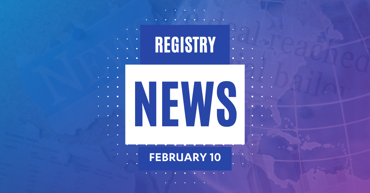 Registry News Weekly - February 10 2025